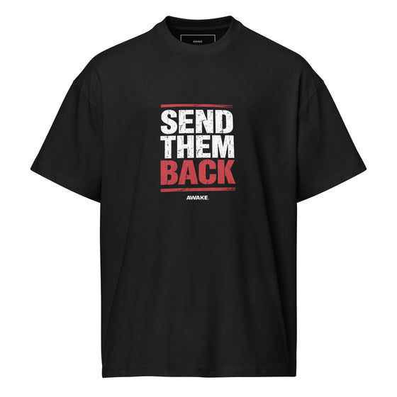 Send Them Back Oversized Tee
