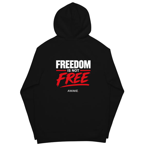 Freedom Is Not Free Hoodie