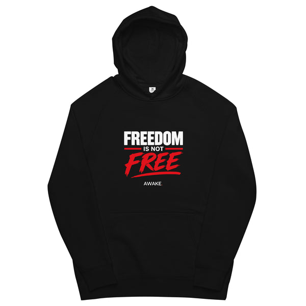 Freedom Is Not Free Hoodie